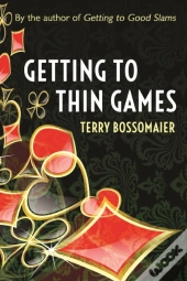 Getting To Thin Games