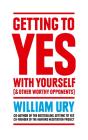 Getting To Yes With Yourself - Preview
