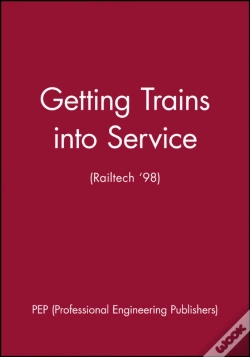 Capa do artigo Getting Trains Into Service (Railtech '98)