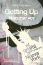 Getting Up / Hacerse Ver. - Preview