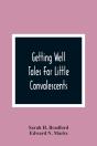 Getting Well - Preview