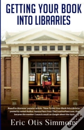 Getting Your Book Into Libraries