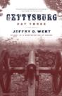 Gettysburg, Day Three - Preview