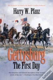 Gettysburg--The First Day
