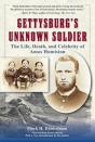 Gettysburg'S Unknown Soldier - Preview