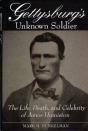 Gettysburg'S Unknown Soldier - Preview