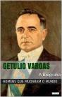Getúlio Vargas: A Biografia - Preview