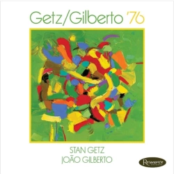 Capa do artigo Getz/Gilberto '76 - CD