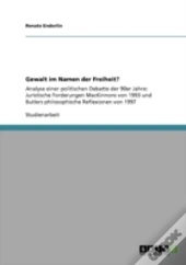Gewalt Im Namen Der Freiheit?