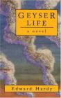 Geyser Life - Preview
