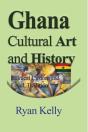 Ghana Cultural Art And History - Preview
