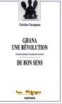 Ghana, Une Révolution De Bon Sens - Preview