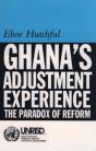 Ghana`S Adjustment Experience - The Paradox Of Reform - Preview