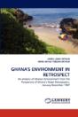 Ghana'S Environment In Retrospect - Preview