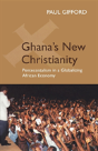 Ghana'S New Christianity - Preview