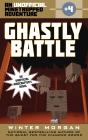 Ghastly Battle - Preview