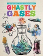 Ghastly Gases - Preview