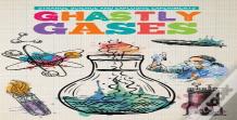 Ghastly Gases