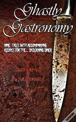 Capa do artigo Ghastly Gastronomy