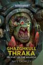 Ghazghkull Thraka: Prophet Of The Waaagh! - Preview