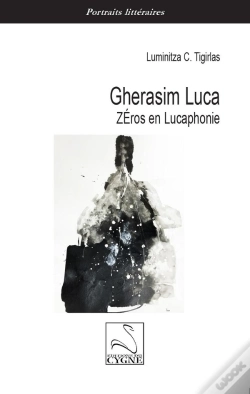 Capa do artigo Gherasim Luca : Zéros En Lucaphonie