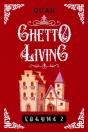 Ghetto Living - Preview