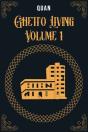 Ghetto Living - Preview