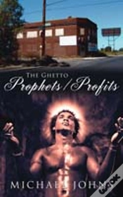 Capa do artigo Ghetto Prophets/Profits