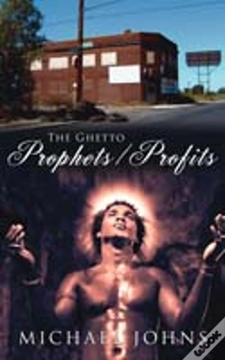Capa do artigo Ghetto Prophets/Profits