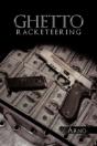 Ghetto Racketeering - Preview