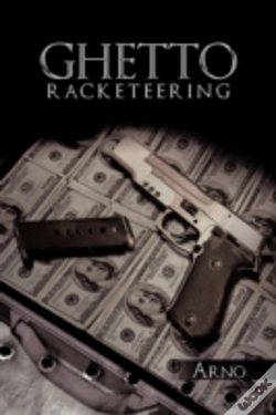 Capa do artigo Ghetto Racketeering