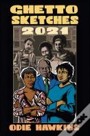 Ghetto Sketches, 2021