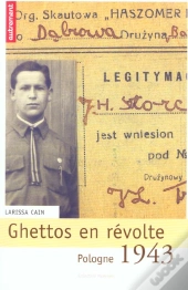 Ghettos En Revolte : Pologne 1943