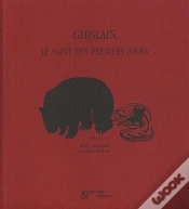 Capa do artigo Ghislain : Le Saint Des Premiers Jours