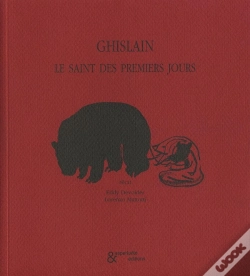 Capa do artigo Ghislain : Le Saint Des Premiers Jours
