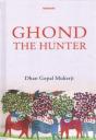 Ghond The Hunter - Preview