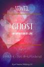 Ghost: An Apparition Of Love - Preview