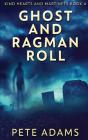 Ghost And Ragman Roll: Spectre Or Spook - Preview
