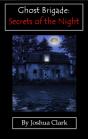 Ghost Brigade: Secrets Of The Night - Preview