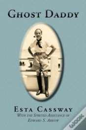 Capa do artigo Ghost Daddy: With The Spirited Assistance Of Edward S. Arkow
