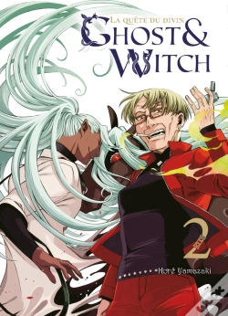 Capa do artigo Ghost & Witch, La Quête Du Divin T02
