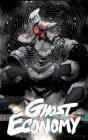 Ghost Economy - Preview