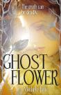 Ghost Flower - Preview