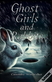 Capa do artigo Ghost Girls And Rabbits