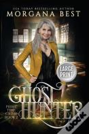 Ghost Hunter Large Print