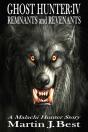 Ghost Hunter Remnants And Revenants - Preview