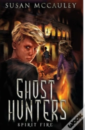 Ghost Hunters: Spirit Fire
