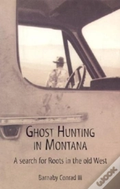 Capa do artigo Ghost Hunting In Montana