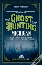 Capa do artigo Ghost Hunting Michigan