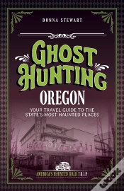 Capa do artigo Ghost Hunting Oregon